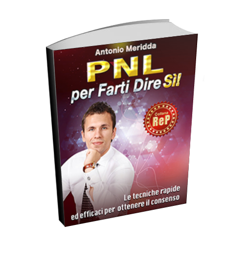 PNL per farti dire sì!